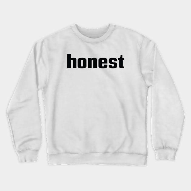 Honest Crewneck Sweatshirt by ProjectX23 Orange